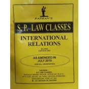 Pathan's International Relations for BA. LL.B & LL.B [SP Notes July 2019 New Syllabus] by Prof. A. U. Pathan | S. P. Law Class